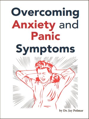 cover image of Overcoming Anxiety and Panic Symptoms
